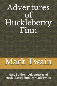 Adventures of Huckleberry Finn