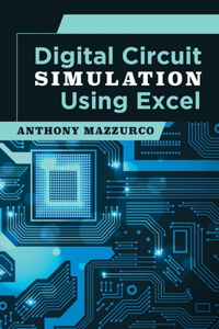 Digital Circuit Simulation Using Excel