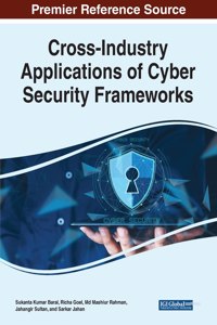 Cross-Industry Applications of Cyber Security Frameworks