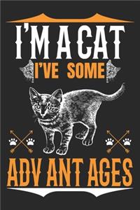 I'm A cat I've Some Advantages