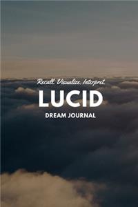 Lucid Dream Journal