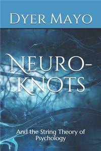 Neuro-Knots
