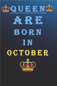 Queen Are Born in October