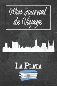 Mon Journal de Voyage La Plata