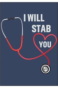I Will Stab You