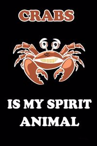 Crab Is My Spirit Animal, Crab Gift Journal