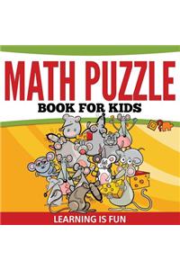 Math Puzzle Book For Kids