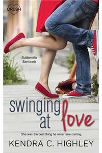 Swinging at Love