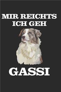 Mir reichts ich geh Gassi