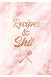 Recipes & Shit