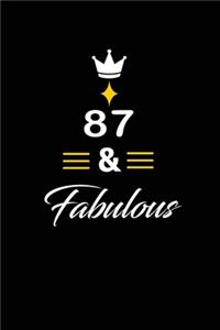 87 & Fabulous