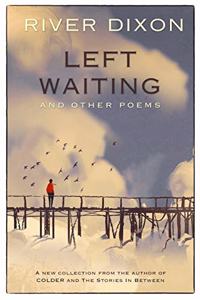 Left Waiting
