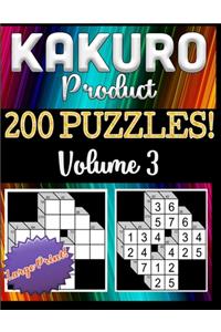 200 Kakuro Product Puzzles: Fun Logic Puzzles in the Japanese Tradition