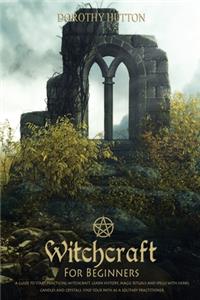 Witchcraft for Beginners