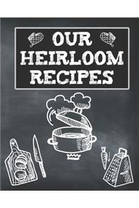 Our Heirloom Recipes