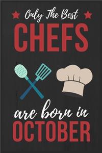 Only The Best Chefs Are Born In October