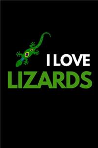 I Love Lizards
