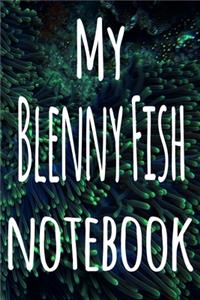 My Blenny Fish Notebook