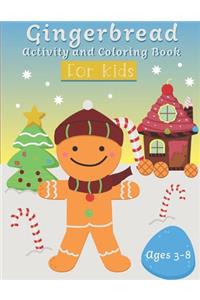 Gingerbread Activity and Coloring Book Ages 3-8