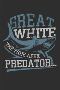 Great White The True Apex Predator: Personal Planner 24 month 100 page 6 x 9 Dated Calendar Notebook For 2020-2021 Academic Year