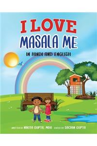 I Love Masala Me