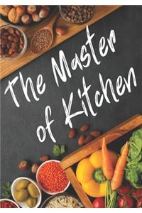 The Master of Kitchen