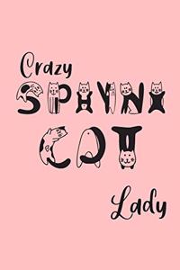 Crazy Sphinx Cat Lady