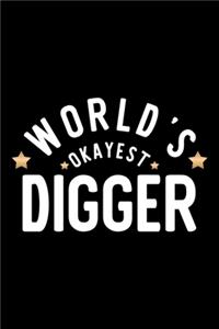 World's Okayest Digger
