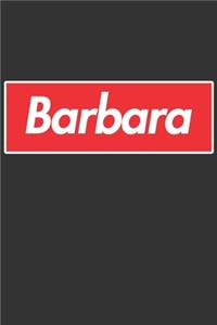 Barbara: Barbara Planner Calendar Notebook Journal, Personal Named Firstname Or Surname For Someone Called Barbara For Christmas Or Birthdays This Makes The 