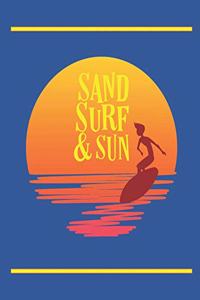Sand Surf & Sun