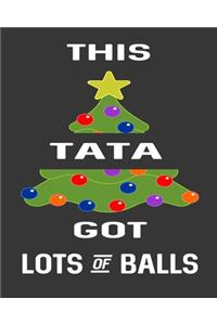 This Tata Got Lots Of Balls