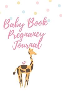 Baby Book Pregnancy Journal