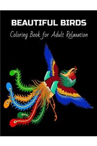 BEAUTIFUL BIRDS Coloring Book for Adult Relaxation