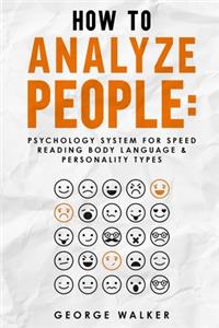 How to Analyze People