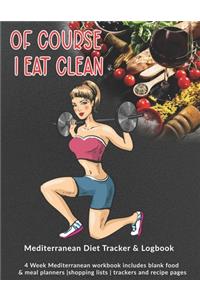 Of Course I Eat Clean