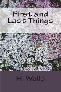 First and Last Things