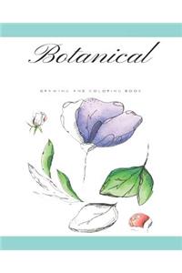 Botanical Drawing and Coloring Book