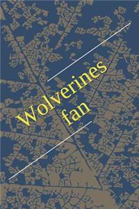 Wolverines Fan
