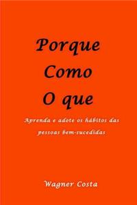 Porque Como O Que