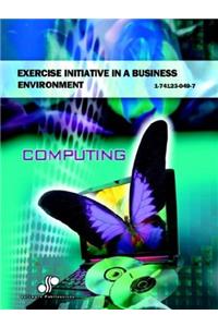 Exercise Initiative in a Business Environment