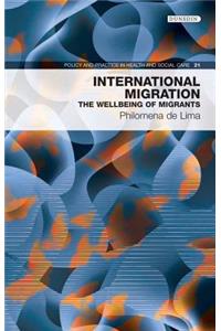 International Migration: The Well-Being of Migrants