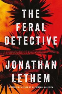 FERAL DETECTIVE