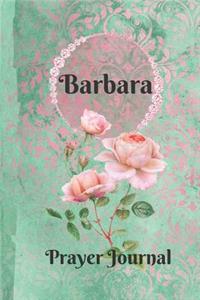 Barbara Personalized Name Praise and Worship Prayer Journal