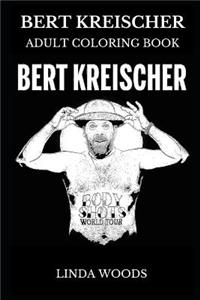 Bert Kreischer Adult Coloring Book