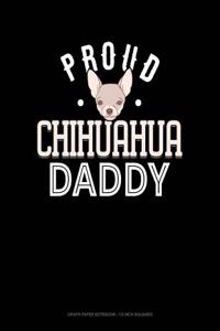 Proud Chihuahua Daddy