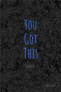 You Got This Journal