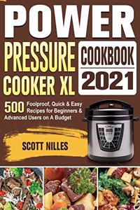 Power Pressure Cooker XL Cookbook 2021