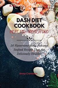 Dash Diet Cookbook Meat, Fish and Seafood