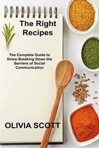 The Right Recipes