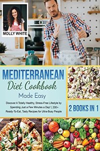 Mediterranean Diet Cookbook Made Easy